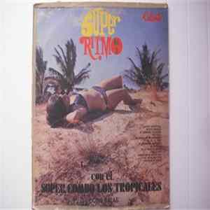 Download Super Combo Los Tropicales - Super Ritmo Vol. V