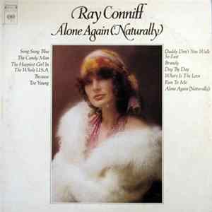 Download Ray Conniff - Alone Again (Naturally)