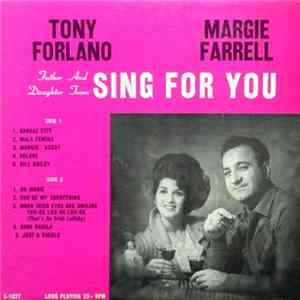 Download Tony Forlano & Margie Farrell - Sing For You