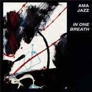 Download AMA Jazz - In One Breath