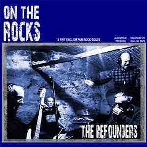 Download The Refounders - On The Rocks