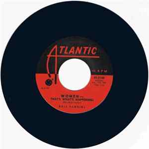 Download Dale Hawkins - Women - That's What's Happening! / With A Feeling