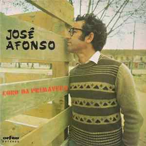 Download José Afonso - Coro Da Primavera
