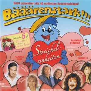 Download Various - Bääärenstark!!! Streicheleinheiten