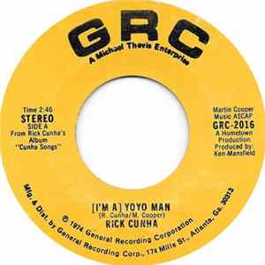Download Rick Cunha - (I'm A) YoYo Man