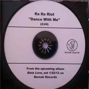 Download Ra Ra Riot - Dance With Me