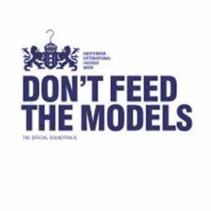 Download Various - Don't Feed The Models