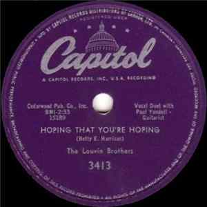 Download The Louvin Brothers - Hoping That You're Hoping / Childish Love