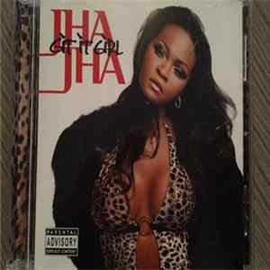 Download Jha-Jha - Git it Girl
