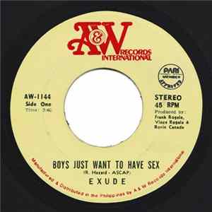 Download Exude - Boys Just Want To Have Sex