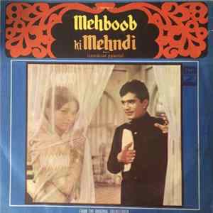 Download Laxmikant Pyarelal - Mehboob Ki Mehndi