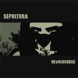Download Sepultura - Revolusongs