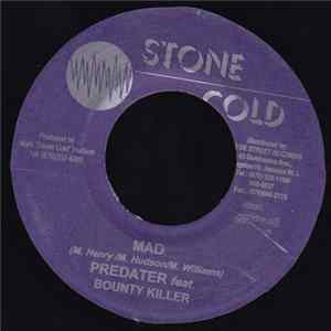 Download Predater Feat. Bounty Killer / Bling Dawg / Buccaneer - Mad / Dem Buoy Deh