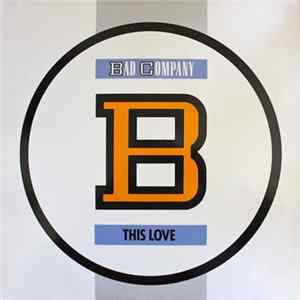 Download Bad Company - This Love