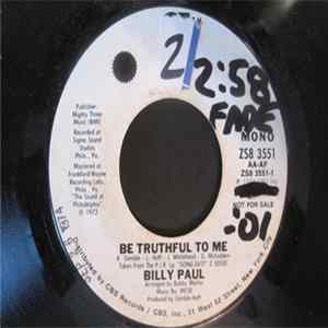 Download Billy Paul - Be Truthful To Me