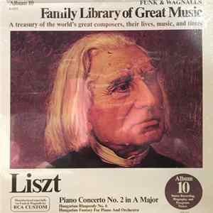 Download Liszt, Nuremberg Symphony Orchestra, Hungarian Radio Symphony Orchestra - Piano Concerto No. 2 In A Major / Hungarian Rhapsody No. 6 / Hungarian Fantasy For Piano And Orchestra