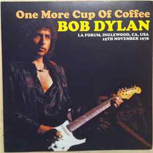 Download Bob Dylan - One More Cup Of Coffee
