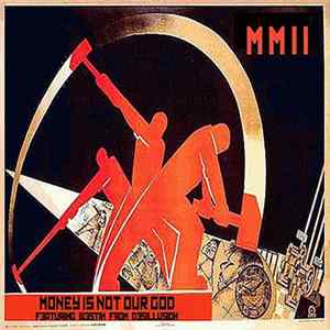 Download MMII - Money Is Not Our God