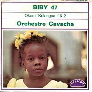 Download Orchestre Cavacha - Okomi Kolangua 1 & 2