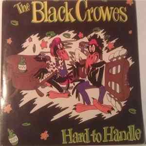 Download The Black Crowes - Hard To Handle