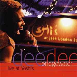 Download Dee Dee Bridgewater - Live At Yoshi's