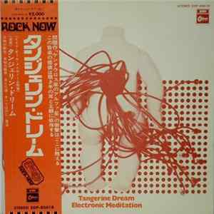 Download Tangerine Dream - Electronic Meditation