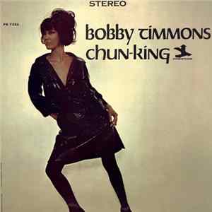 Download Bobby Timmons - Chun-King