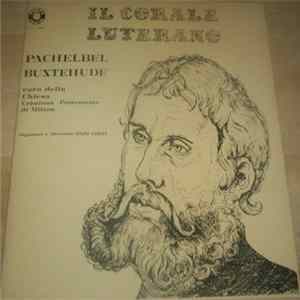 Download Pachelbel / Buxtehude - Il Corale Luterano