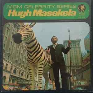 Download Hugh Masekela - MGM Celebrity Series
