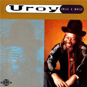 Download U Roy - Smile A While