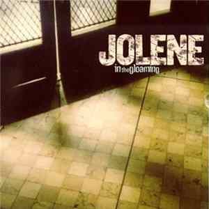 Download Jolene - In The Gloaming