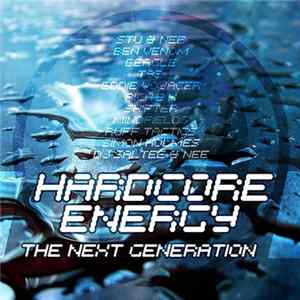 Download Various - Hardcore Energy - The Next Generation