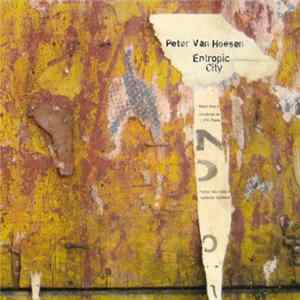 Download Peter Van Hoesen - Entropic City