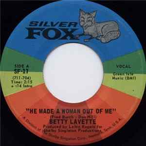 Download Betty Lavette - He Made A Woman Out Of Me / Nearer To You