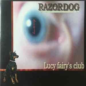 Download RazorDog - Lucy Fairy's Club