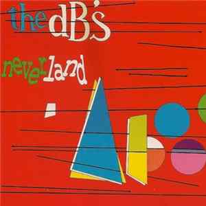 Download The dB's - Neverland