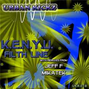 Download K.E.N.Y.U. - Filth Line