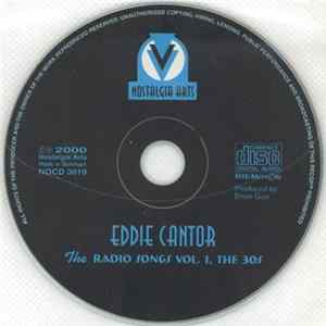 Download Eddie Cantor - The Radio Songs Vol. 1, The 30s