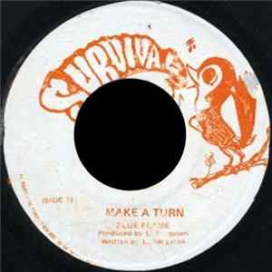 Download Blue Flame / The Soul Syndicate - Make A Turn