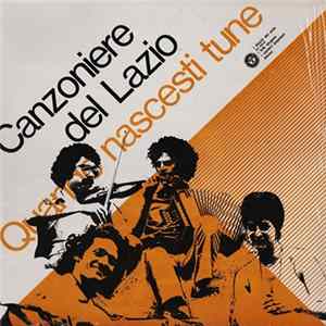 Download Canzoniere Del Lazio - Quando Nascesti Tune