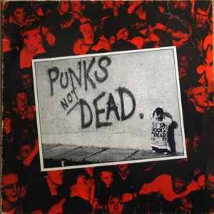 Download The Exploited - Punks Not Dead.