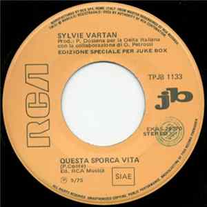 Download Sylvie Vartan / Paolo Frescura - Questa Sporca Vita / Bella Dentro
