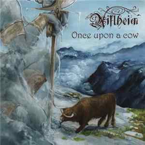 Download Niflheim - Once Upon A Cow