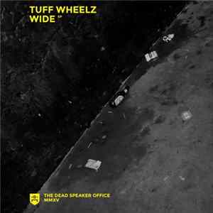 Download Tuff Wheelz - Wide EP