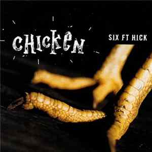 Download Sixfthick - Chicken