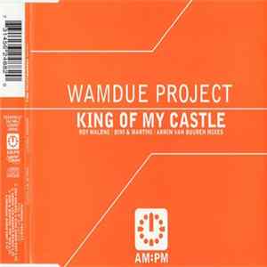Download Wamdue Project - King Of My Castle