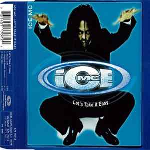 Download ICE MC - Let's Take It Easy