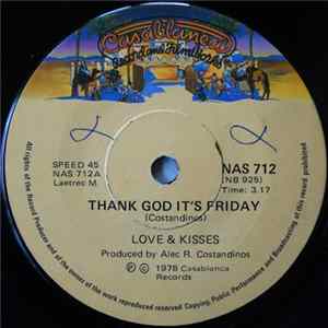 Download Love & Kisses - Thank God It's Friday