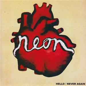 Download Neon - Hello / Never Again
