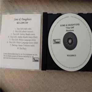 Download Sons&Daughters - This Gift Remixes